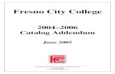 2004¢â‚¬â€œ2006 Catalog Addendum - Fresno City College Fresno City College 2004-2006 Catalog Addendum 7