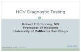 HCV Diagnostic Testing - University of Washington HCV RNA assays are useful in the diagnosis of current