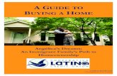 A GUIDE TO BUYING A HOME - Home - Latino ... A Guide to Buying a Home Latino Community Credit Union