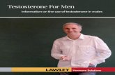 Testosterone For Men Natural testosterone is a term used to describe the hormone testosterone that is