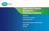 Public Sector Financial Management¢â‚¬â€‌ Expectations ... Management¢â‚¬â€‌ Expectations Redefined Alta Prinsloo