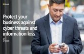 Protect your business against cyber threats and ... Protect content: creation, transit, consumption