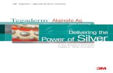 Delivering the Power of Silver 2012-02-07¢  Versatile, powerful, easy to use 3M ¢â€‍¢ Tegaderm Alginate
