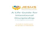 A Life Guide for Intentional Study 3 : Discipleship in the early church (New Testament) 16 Study 4 :