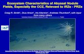 Ecosystem Characteristics of Abyssal Nodule Fields ... with 97,000 only in sediments + nodules, 94%