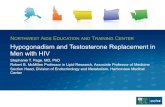 Hypogonadism and Testosterone Replacement in Men with HIV · PDF file Hypogonadism and Testosterone Replacement in Men with HIV Stephanie T. Page, MD, PhD Robert B. McMillen Professor