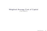 Weighted Average Cost of Capital - Carnegie Mellon Weighted Average Cost of Capital (The WACC) Capital