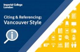 Citing & Referencing: Vancouver 2015-10-13¢  dissertation guidelines, check which style of referencing