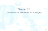 Chapter 12: Gravimetric Methods of serifeyalcin/lectures/chem201/cn_12.pdf¢  A gravimetric precipitating