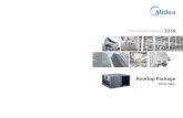 Commercial Air Conditioners 2016 - MIDEA · PDF file Commercial Air Conditioner Division Midea Group Add.: Midea Headquarters Building, 6 Midea Avenue, Shunde, Foshan, Guangdong, China