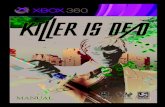 X360 KID Manual UK+INT PRINT - X360 Manual Eng.pdf¢  6 KILLER IS DEAD CONTROLS Xbox 360 CONTROLLER Toggle
