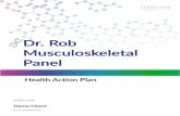 Dr. Rob Musculoskeletal Panel · PDF file Vitamin D3 Supplement with 3,000 IUs of vitamin D3 per day. Vitamin D3 Note - If you are taking any medications, consult with your practitioner