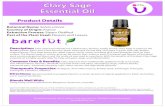 Clary Sage Essential Oil Description: Clary Sage Essential Oil has a herbacious, «“owery, earthy aroma