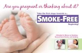 WECHU Smoke Free Baby - You Can Make It Happ try again. Each time you try to stop smoking, your chances