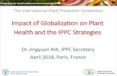 Impact of Globalization on Plant Health and the IPPC ... 2. Dual Effects of Globalization: on Food security