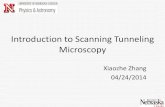 Introduction to Scanning Tunneling Microscopy Introduction to Scanning Tunneling Microscopy Xiaozhe