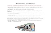 Advertising Techniques Advertising Techniques Advertisers use many techniques to try to convince you