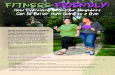 Fitness Friendly · PDF file Neighborhood fitness groups can include yoga, jogging, bootcamp-style training, outdoor weightlifting or aerobics, just to name a few. Some neighborhood