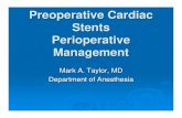 Preoperative Cardiac Stents Perioperative Management 2018-03-31¢  zMarch 2003-Sirolimus-eluting (Cypher