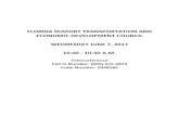 FLORIDA SEAPORT TRANSPORTATION AND ECONOMIC DEVELOPMENT · PDF file Charged with facilitating the implementation of seaport capital improvement projects, the Florida Seaport Transportation