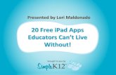 20 Free iPad Apps - LYNN A. HARKINS · PDF file Digital Storytelling using the iPad 4. Beyond Pen and Paper: Online Note-taking with the iPad 5. Using Quizzes and Games in the iPad