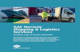 GAC Norway Shipping & Logistics Services provide professional logistics services, with particular focus