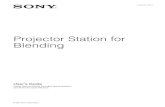 Projector Station for Blending - pro.sony [Sony Corporation] > [Projector Station for Blending] > [PS