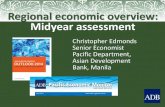 Regional economic overview: Midyear Regional economic overview: Midyear assessment Christopher Edmonds