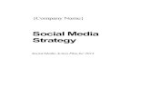 Social Media Social Media Strategy Page 3 Social Media Strategy Integrate Social Networking with your