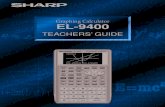 Graphing Calculator EL-9400 · PDF file EL-9400 Graphing Calculator 1 Sales points Graph Shift/Change shows how "changing" the graph affects the equation Large 96 x 64-dot display