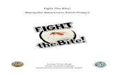 Fight The Bite! Mosquito Awareness Patch Project Mosquitoes can bite people and transmit serious diseases