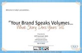 “Your Brand Speaks Volumes What Story Does Yours Tell” - Final EXPO 2016 Your Br · PDF file Examples of Big Rebrands “Your Brand Speaks VolumesWhat Story Does Yours Tell”©