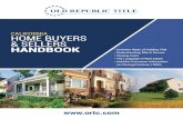 California Home Buyers and Sellers Handbook Home ownership is the American Dream and you are about to