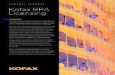 PRODUCT SUMMARY Kofax RPA Licensing 2019-03-15¢  Kofax RPA Licensing PRODUCT SUMMARY OVERVIEW The Kofax