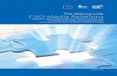 The Missing Link: CSO-Media The Missing Link- CSO-Media Relation¢  CSO-Media Relations ... CSO visibility