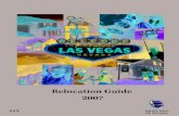 Population - 7 • Las Vegas Relocation Guide ResourceFacts NEWSPAPERS Las Vegas Weekly 2290 Corporate Circle Henderson, NV 89014 702-259-4180 Las Vegas CityLife Las Vegas Press Ste.