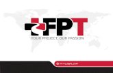 FPT THAILAND - FPT Global ... FPT VIETNAM . FPT Vietnam opened in 2019. The Head Office in Ho Chi Minh