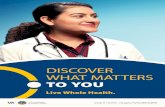 DISCOVER WHAT MATTERS TO YOU - Veterans Affairs Discover What Matters to You: Live Whole Health Doctor