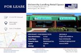 FOR LEASE University Landing Retail Space ... Steve Warwick steve@  Mobile: 910-262-7323