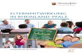 ELTERNMITWIRKUNG IN RHEINLAND-PFALZ · PDF file Eltern und Schulen sollen sich als Partner auf Augenhöhe begreifen. Entscheidend für das Ge-lingen dieser Erziehungspartnerschaft