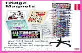 Flip Book Magnets 15- - · PDF file Fridge Magnets our 144 best sellers from a huge collection of magnets mob: 07816 785123 ¦ t: +44 (0) 1626 867379 ¦ sales@grasshopper.ltd.uk ¦
