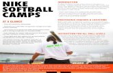 INTRODUCTION - US Sports Camps Debbie Nelson. - Nike Softball Camp Director "My staff and I take the