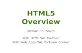 HTML5 - w3.org HTML5 conformance checking ¢â‚¬¢ html5. (X)HTML5 Validator ¢â‚¬¢ does not use DTDs ¢â‚¬¢ RELAX