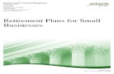 Retirement Plans for Small Businesses - ICLEFPlus · PDF file Retirement Plans for Small Businesses October 08, 2019 As a business owner, you should carefully consider the advantages
