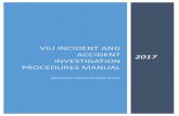 VIU Incident AND ACCIDENT INvestigation procedures Manual · PDF file 2019-12-16 · Incident and Accident Investigation Procedures ... 15 Implement Control(s) ... whether an investigation