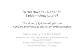 What have you done to promote epidemiology lately? What Have You Done for Epidemiology Lately? The Role