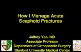 How I Manage Acute Scaphoid Fractures · PDF file radiocarpal ligaments on the scaphoid during supination and pronation –Gellman (JBJS, 1989) •significant reduction in time to