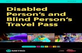 Disabled Person¢â‚¬â„¢s and Blind Person¢â‚¬â„¢s Travel Pass Page 5 For train travel The Disabled Person¢â‚¬â„¢s