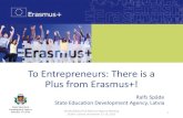 To Entrepreneurs: There is a Plus from Erasmus+! Erasmus+ programme Nordic/Baltic/Irish National Agency