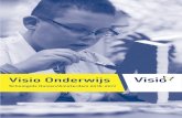 Visio Onderwijs: Schoolgids Huizen en Amsterdam ... Visio Onderwijs Schoolgids Huizen/Amsterdam 2016-2017